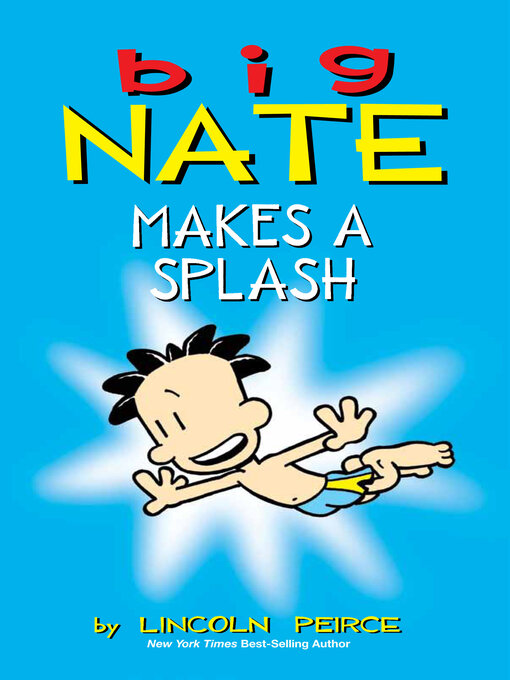 Cover image for Big Nate Makes a Splash